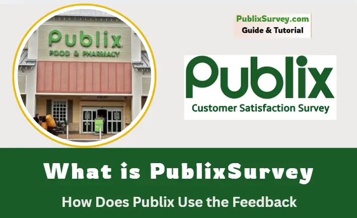 what is publixsurvey how does publix use feedback